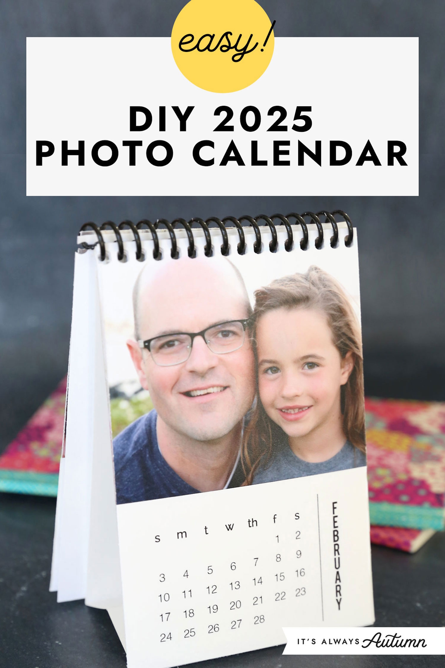 DIY Mini 2025 Photo Calendar It s Always Autumn DIY Mini 2025 Photo Calendar It s Always Autumn