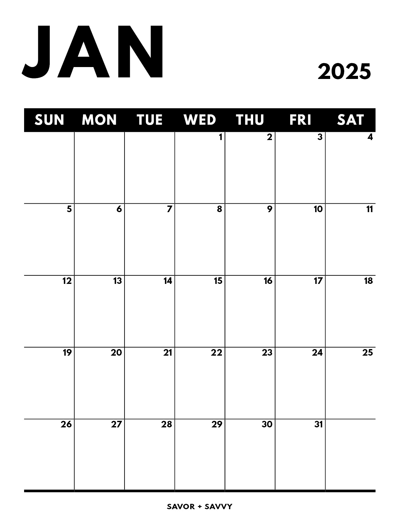 January 2025 Calendar Templates 14 Free Printables Savor Savvy