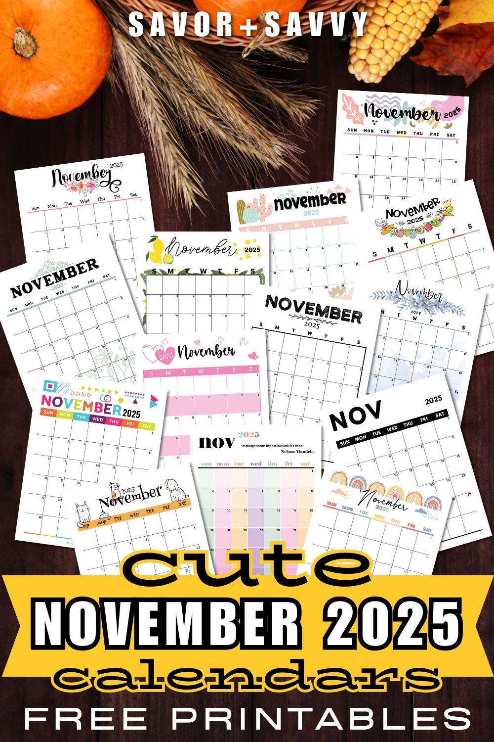 November 2025 Calendar Templates 14 Free Printables Savor Savvy