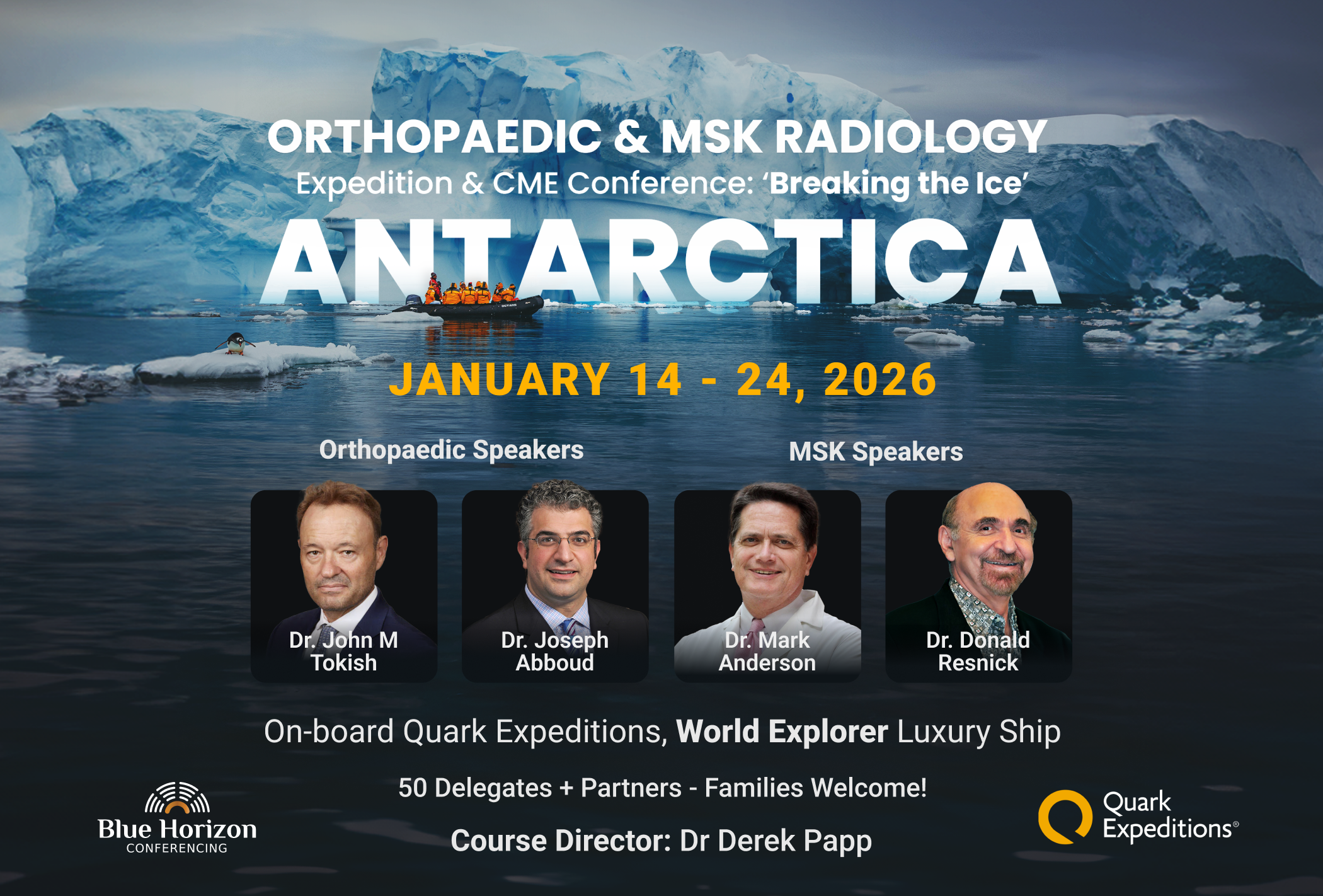2026 Antarctic Orthopaedic MSK CME CPD Conference Expedition 2026 Antarctic Orthopaedic MSK CME CPD Conference Expedition