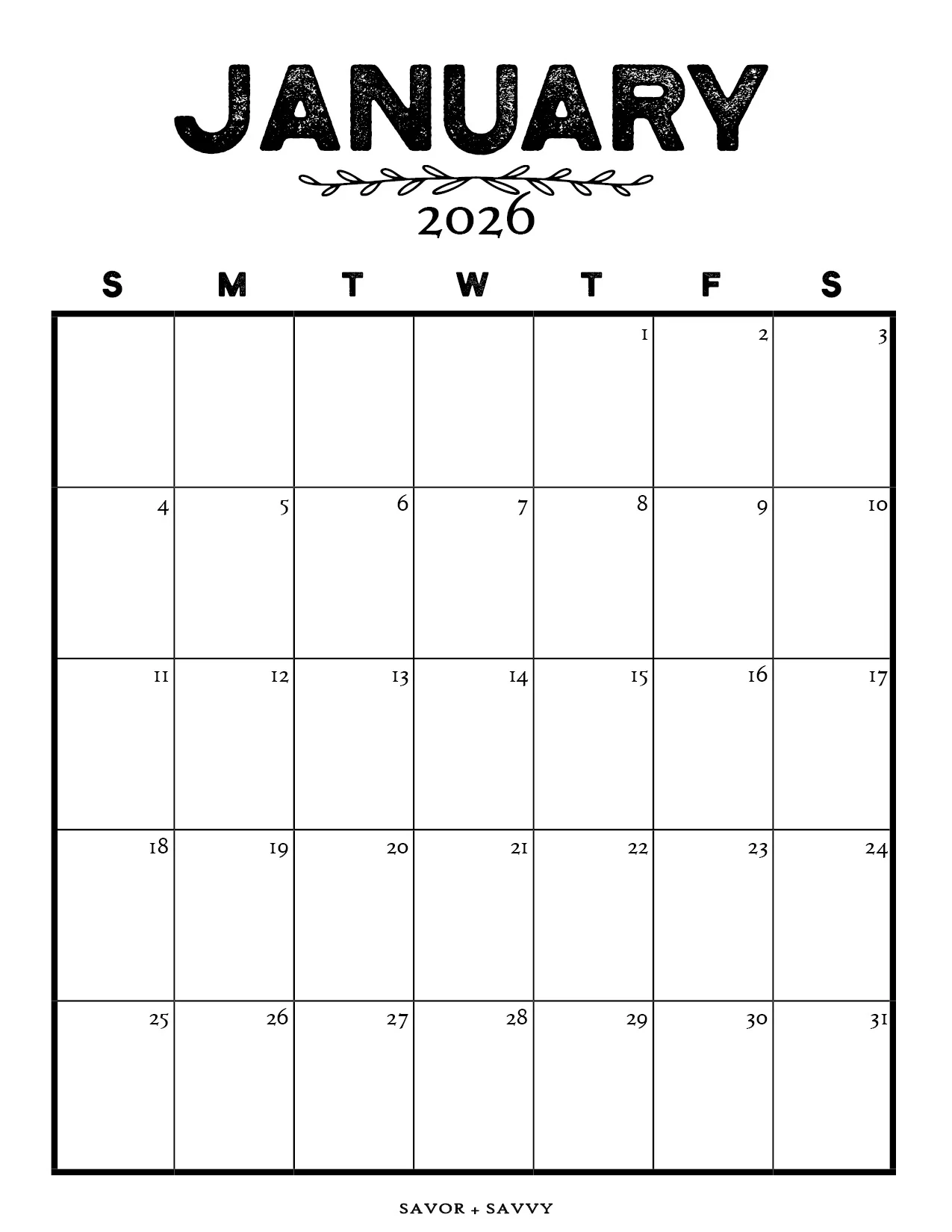 January 2026 Calendar Templates 14 Free Printables Savor Savvy