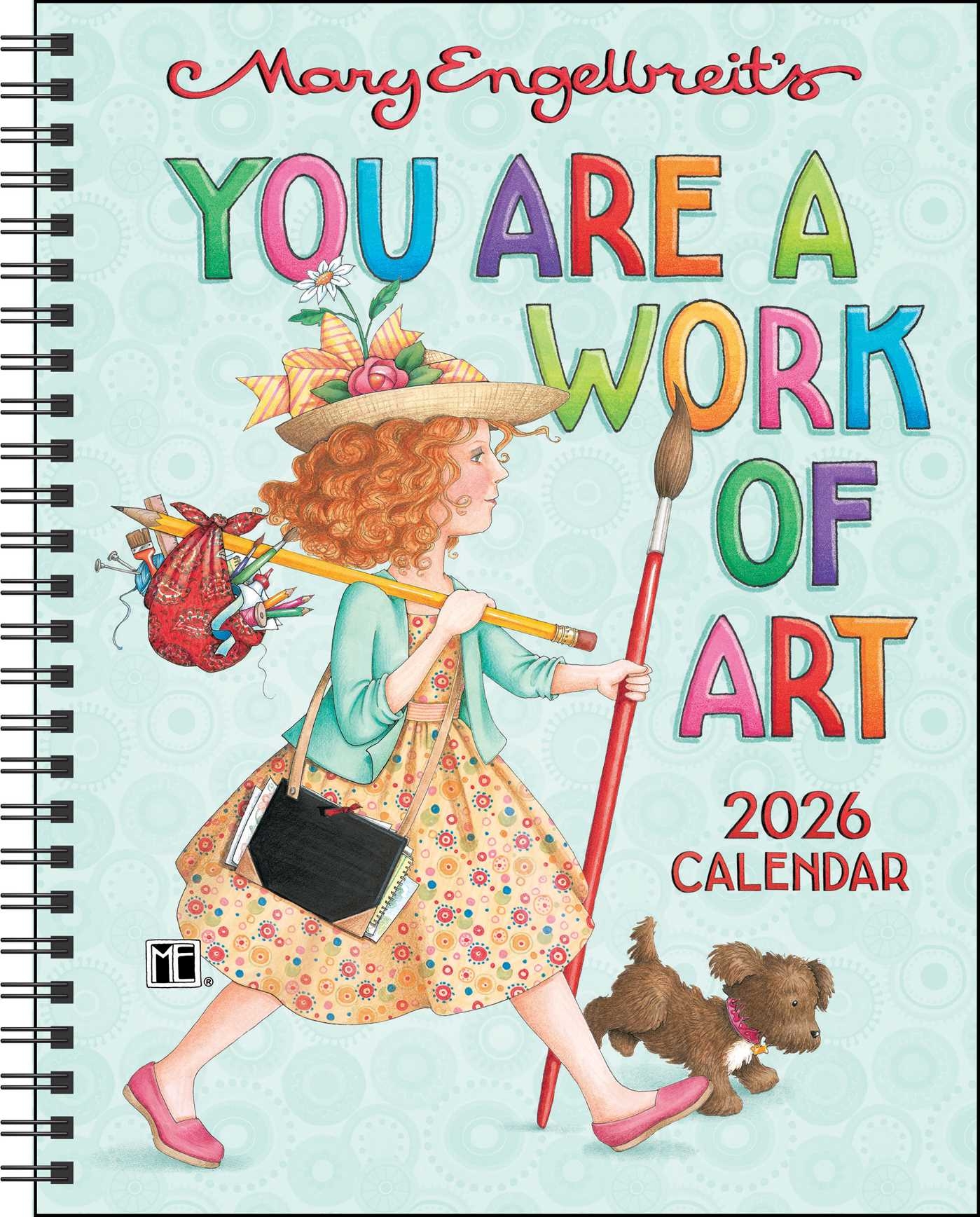 Mary Engelbreit s You Are A Work Of Art 2026 Monthly Weekly Planner Calendar Book Summary Video Official Publisher Page Simon Schuster